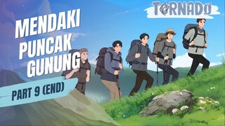 #1 MENDAKI PUNCAK GUNUNG PART 9 FT. DHOT DESIGN - ANIMASI SEKOLAH