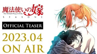 The Ancient Magus' Bride Season 2 - Official Teaser | AnimeStan