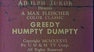 Greedy Humpty Dumpty (1936 Cartoon)