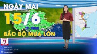 Dự báo thời tiết mới nhất đêm nay và ngày mai 15/6: Bắc Bộ mưa rào, cục bộ mưa to vào đêm và sáng