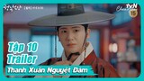 [Vietsub] Trailer Thanh Xuân Nguyệt Đàm Tập 10 'Our Blooming Youth' - Park Hyung Sik Jeon So Nee