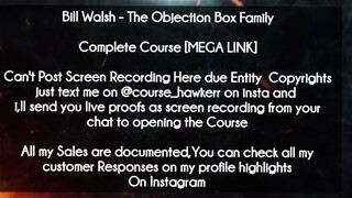 Bill Walsh  course - The Objection Box Family download
