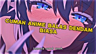 Cuman anime balas dendam biasa kok