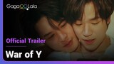 War of Y | Official Trailer | Make love, not war! A BL series about shipping culture on & off screen