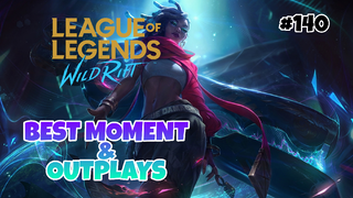 Best Moment & Outplays #140 - League Of Legends : Wild Rift Indonesia