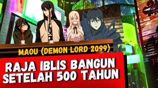 KETIKA RAJA IBLIS BANGKIT DI ZAMAN MODERN SETELAH 500 TAHUN PINGSAN!