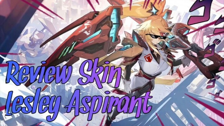REVIEW SKIN LESLEY ASPIRANT | New Content Creator
