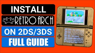 How To Install RetroArch On 3DS And 2DS EASY Guide