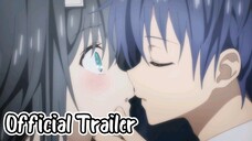 Date A Live V || Official Trailer