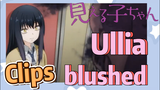 [Mieruko-chan]  Clips | Ullia blushed