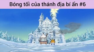 Bóng tối của thánh địa bí ẩn p6