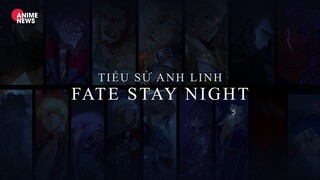 FATE/STAY NIGHT | SƠ LƯỢC TIỂU SỬ ANH LINH ( PHẦN 1 )
