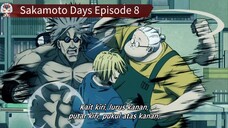 Sakamoto Days Episode 8 Sub Indo