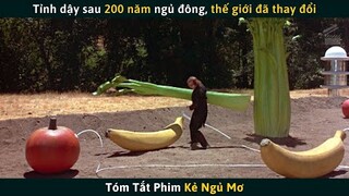 Tóm Tắt Phim Chàng Trai Tỉnh Dậy Sau 200 Năm Ngủ Đông, Cả Thế Giới Đã Thay Đổi | Cuồng Phim Review