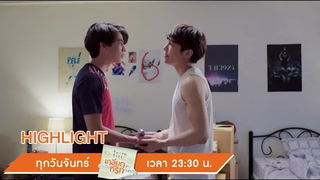 ของขวัญ(สุดพิเศษ)ต้อนรับรูมเมท Highlight TharnTypeTheSeries 7 ตค 62 one31