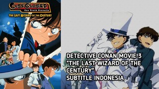 Detective Conan Movie 3 The Last Wizard Of The Century Subtitle Indonesia