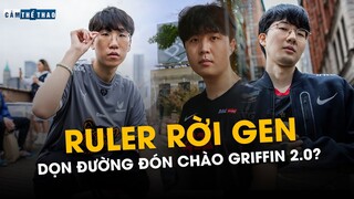 RULER RỜI GEN | DỌN ĐƯỜNG CHÀO ĐÓN VIPER & KANAVI?