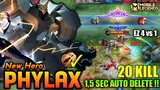 Phylax Mobile Legend , New Hero Phylax Maniac Gameplay - Mobile Legends Bang Bang
