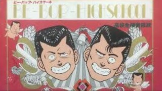 Be-Bop Highschool Part 14 The End