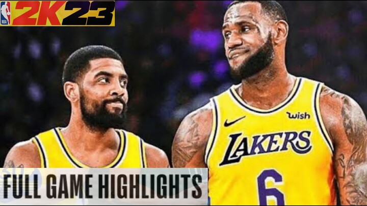 THE COMEBACK OF LEBRON JAMES AND KYRIE IRVING VS NETS I FULL GAME HIGHLIGHTS I NBA2K23