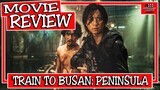 Peninsula - Movie Review (Train to Busan 2)