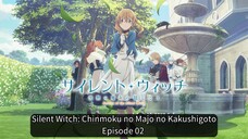 Silent Witch: Chinmoku no Majo no Kakushigoto EP 02