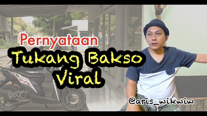 Si tukang bakso viral Berbicara