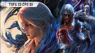 Tomb of Fallen Gods season 3 episode 10
