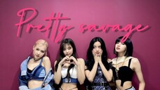 Blackpink - Pretty Savage