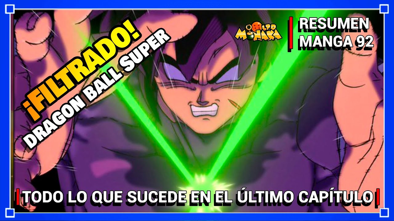 Dragon Ball Super: Filtrado al completo el capítulo 93 del manga con nuevas  imágenes