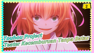 [PV Touhou Project] Teater Kecemburuan Tanpa Batas 『666』(EN)_2
