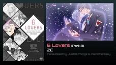 6 Lovers Part 3 : ZE by shimizu yuki [Sub Indo]
