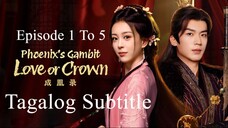 Love and Crown Tagalog Subtitle Episode [ 1 - 5 ]