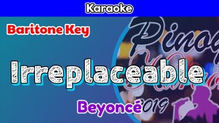 Irreplaceable by Beyoncé (Karaoke : Baritone Key)