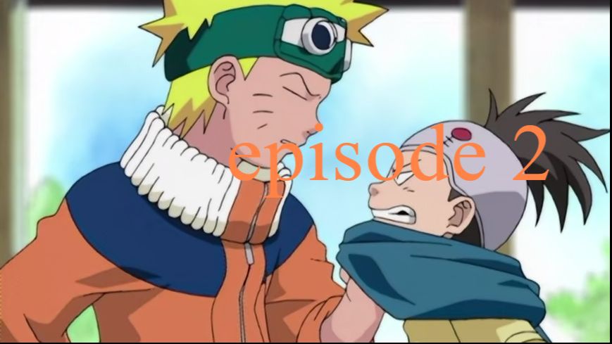 Naruto episode 2 in english sale