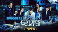 Partners For Justice S1 Episode 11 Tagalog Dubbed