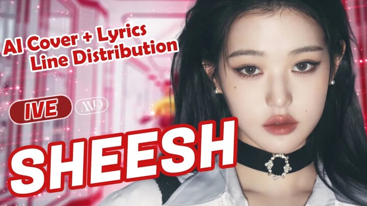 【COVER AI】IVE - SHEESH