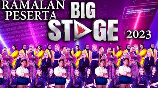 Ramalan Peserta Big Stage 2023 Musim 5