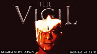 Horror Recaps | The Vigil (2019) Movie Recaps