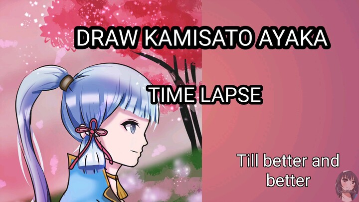 TIME LAPSE : Gambar Kamisato Ayaka dari samping