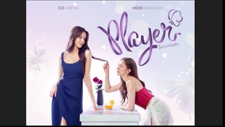 PLAYER THE SERIES EP.5 (ENG SUB)