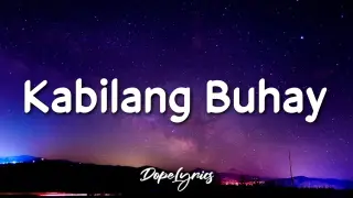 Kabilang Buhay - Bandang Lapis (Lyrics) 🎵