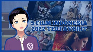 5 Film Indonesia 2022 Favorit Ceon [Vcreator Indonesia]