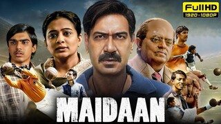 Maidaan (2024)