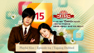 Playful Kiss | Episode 04 | Tagalog Dubbed
