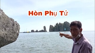 Tham Quan Hòn Phụ Tử Hà Tiên Cùng Vợ Chồng Tư