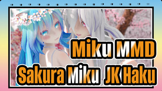 [Miku MMD] Làm ơn đừng làm thế ở đây / Sakura Miku & JK Haku