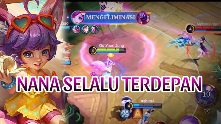 NANA SELALU TERDEPAN