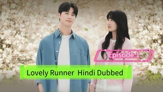 Lovely Runner Korean drama Episode 1 In Hindi Dubbed