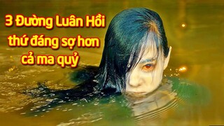 Review Phim Tam Tuyến Luân Hồi : 1 Tồn Tại Đáng Sợ Hơn Cả Ma Quỷ
